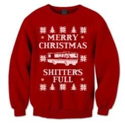 Merry Christmas Sweater. Christmas Vacation Jumper. Shitter's Full Sweatshirt. Ugly Sweater. Sweater Contest. Pullover. Funny Christmas.