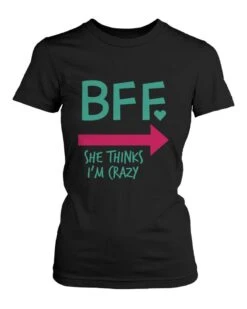 Funny Best Friend Shirts For 2 - Crazy BFF Matching T-Shirts | Cute Christmas, Birthday Gifts Ideas For Your BF - Friendship Tees -Jewellery Soldes Boutique il fullxfull.1172033883 knj8