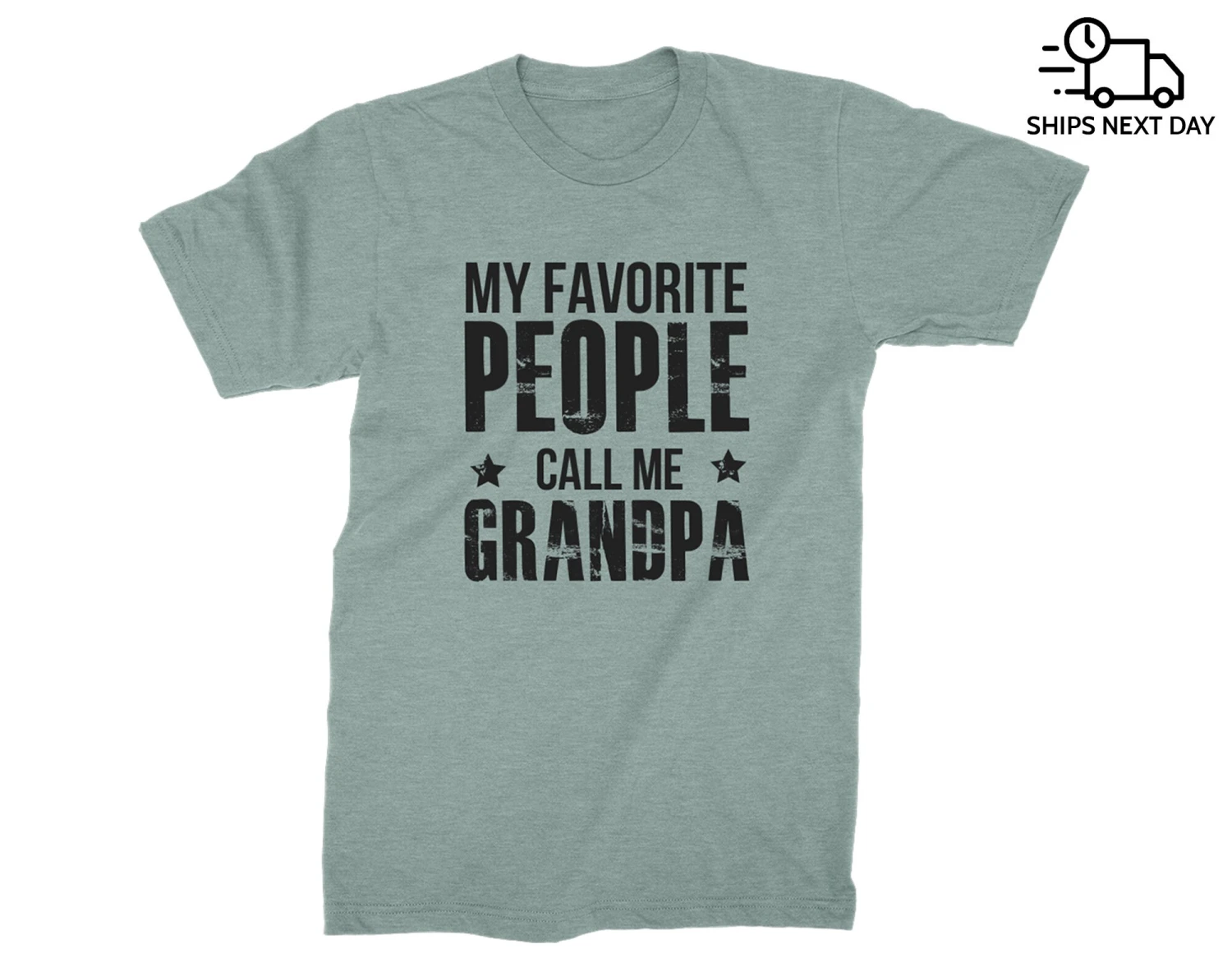My Favorite People Call Me Grandpa | T-shirt For Best New Grandpa | Perfect Gift For Birthday, Christmas, Father's Day | Gift From Grandkids 8 My Favorite People Call Me Grandpa | T-shirt For Best New Grandpa | Perfect Gift For Birthday, Christmas, Father's Day | Gift From Grandkids - Image 6