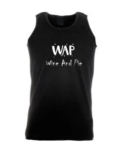 Wap Lover Funny Vests Mens Vests Top Tank Gym Workout Wine And Pie Lovers Wine Lovers Christmas Social Present Womens Ladies Gift Holidays