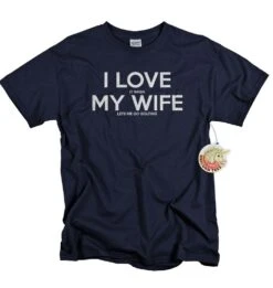 Christmas Gifts For Men - Golf Gifts - Shirt - Husband Gift - I Love It When My Wife Lets Me Go Golfing ®