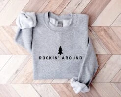 Christmas Tree Sweatshirt, Rockin Around The Christmas Tree Shirt, Unisex Adult Holiday Shirt, Minimal Women Christmas Shirts -Jewellery Soldes Boutique il fullxfull.5546191499 6zcp
