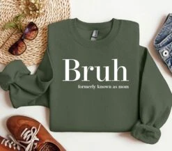 Bruh Formerly Known As Mom Sweatshirt, Christmas Bruh Gift For Mom Dad Sis Bro Sweatshirt Cool Meme Trendy Hoodie Mother's Day Gift For Her