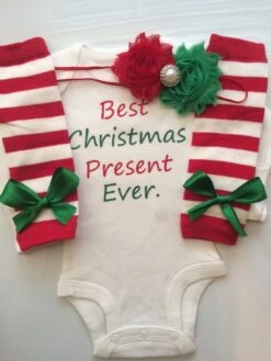 Baby Girl Christmas Outfit- Newborn And 3 Months- Newborn Leg Warmers - Best Christmas Present Ever -Funny Christmas Baby- Newborn Preemie