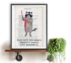 Machete Racoon Watercolor Painting Illustration Drawing Poster Funny Quote Quirky Typography Vintage Book Print Christmas Gift Halloween