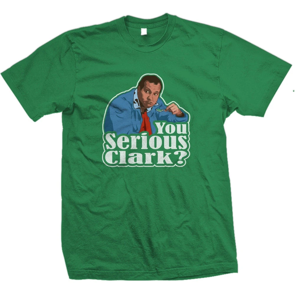 You Serious Clark - Cousin Eddie Christmas Vacation T-shirt 4 You Serious Clark - Cousin Eddie Christmas Vacation T-shirt - Image 2