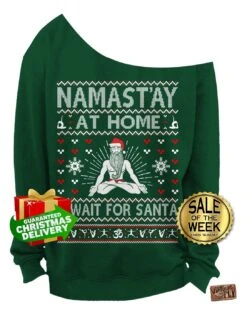 UGLY CHRISTMAS SWEATER - Namastay At Home & Wait For Santa - Yoga - Ohm - Ladies Slouchy Sweatshirt - Off The Shoulder - S,m,l,xl, Xxl, 3xl
